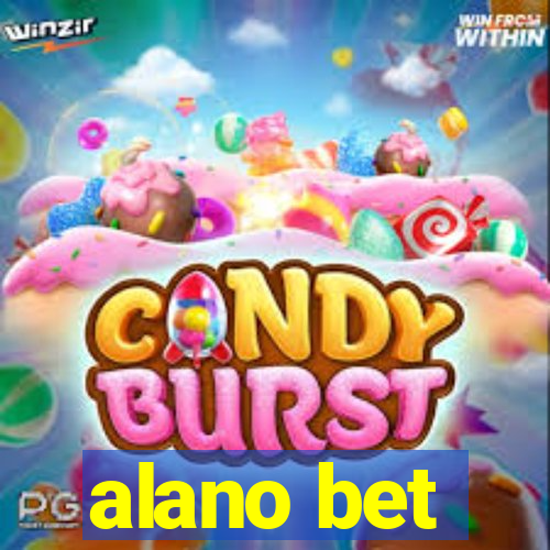 alano bet