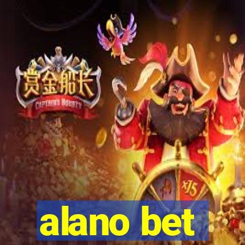 alano bet