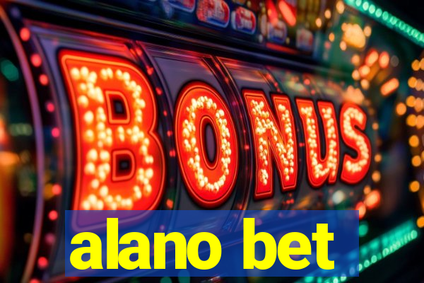 alano bet