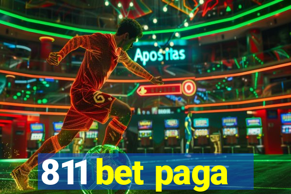 811 bet paga