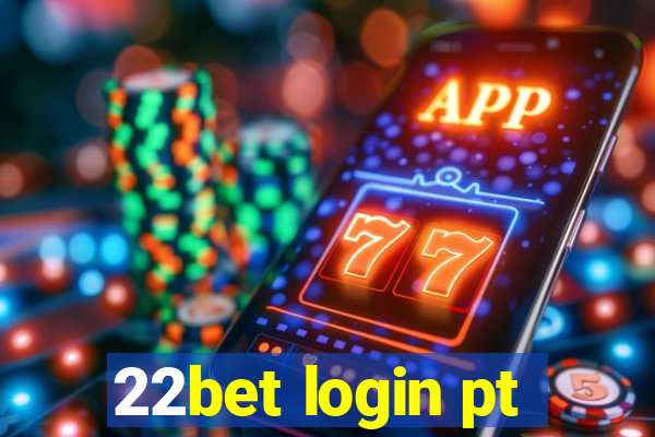 22bet login pt