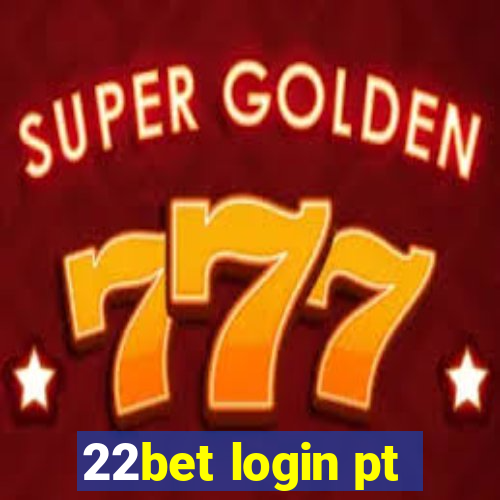 22bet login pt