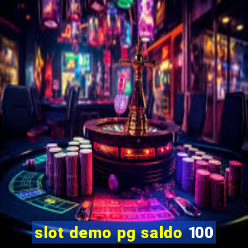 slot demo pg saldo 100