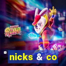 nicks & co