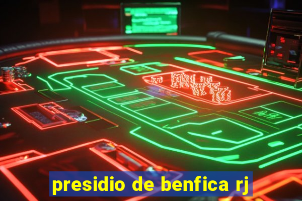 presidio de benfica rj