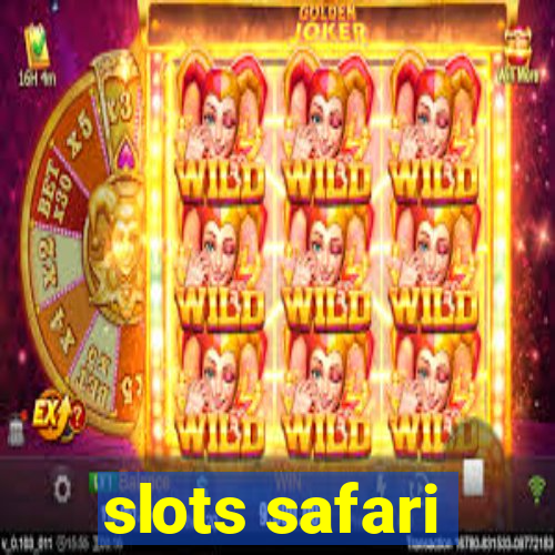 slots safari