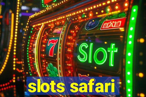 slots safari