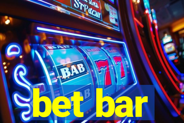 bet bar