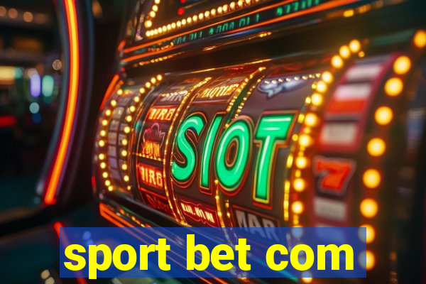 sport bet com