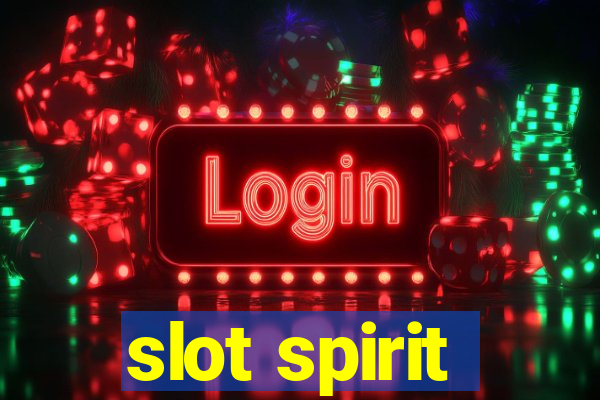 slot spirit