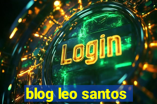 blog leo santos