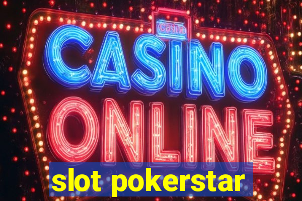 slot pokerstar