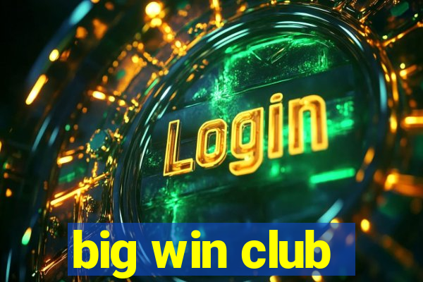 big win club