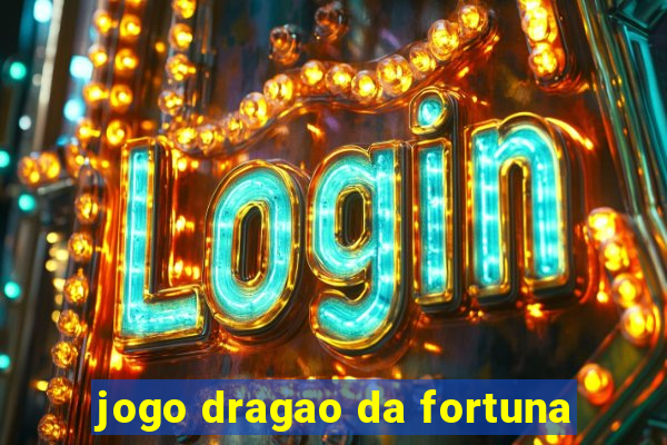 jogo dragao da fortuna