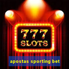 apostas sporting bet