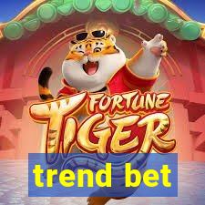 trend bet