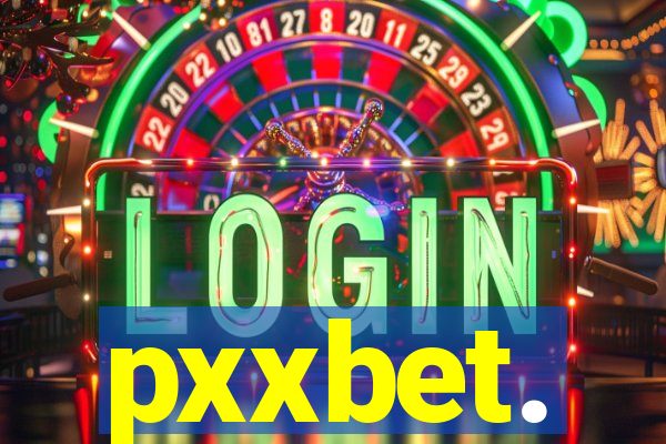 pxxbet.