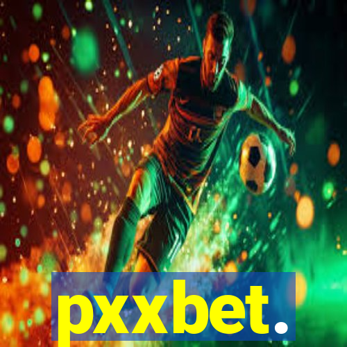 pxxbet.