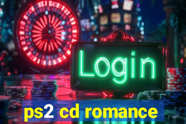 ps2 cd romance