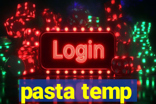 pasta temp