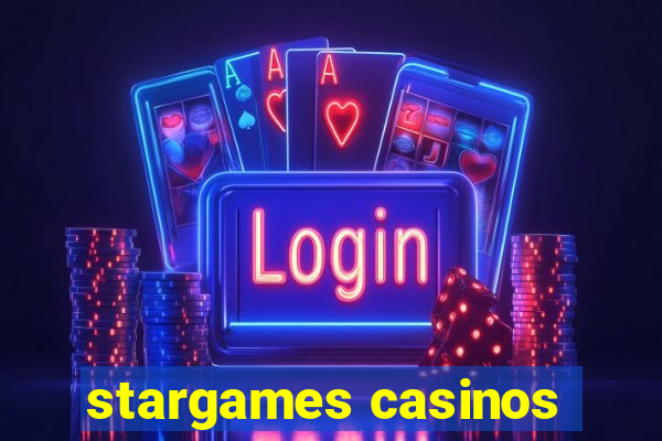 stargames casinos