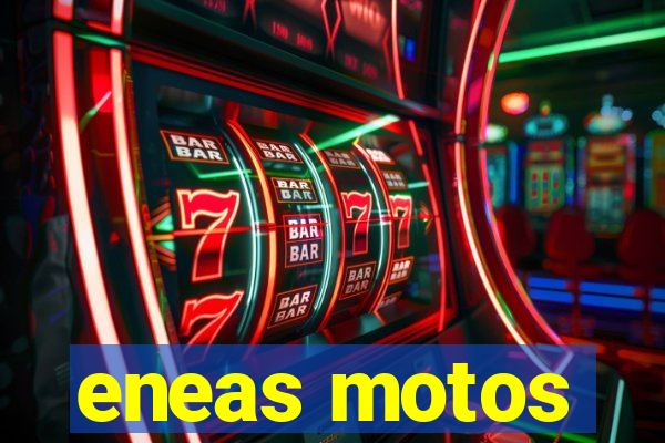 eneas motos