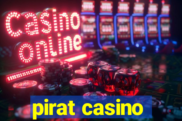 pirat casino