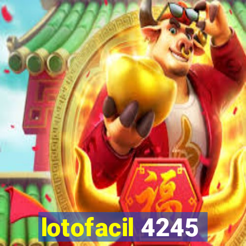 lotofacil 4245