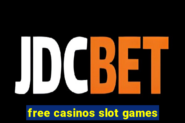 free casinos slot games