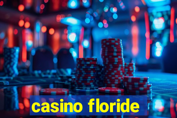 casino floride