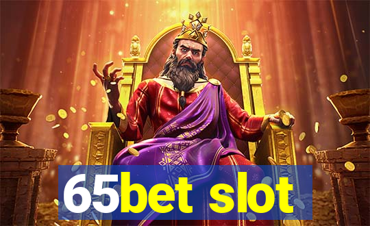 65bet slot