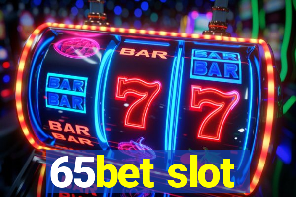 65bet slot