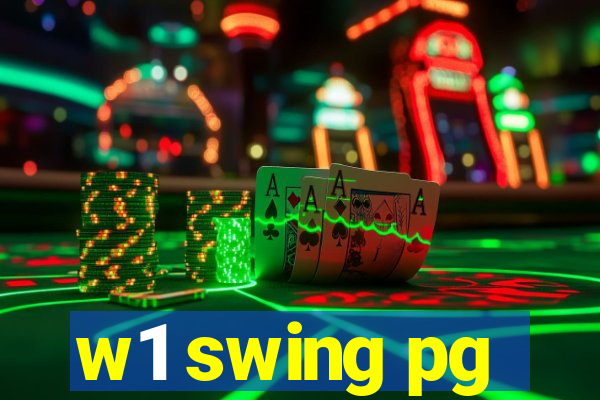 w1 swing pg