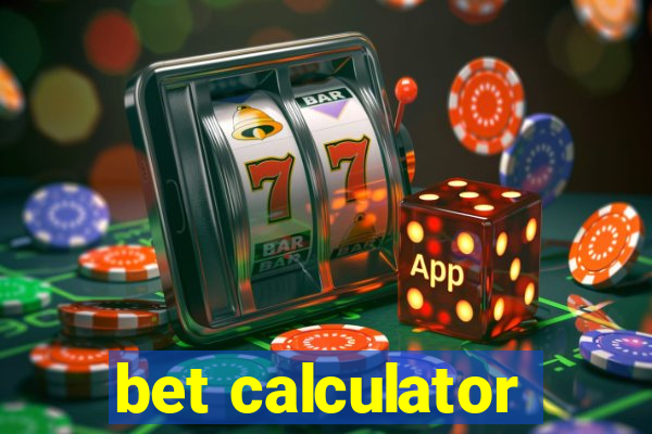 bet calculator