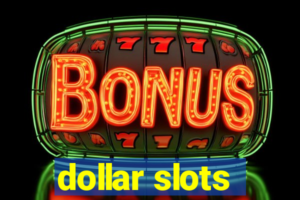 dollar slots