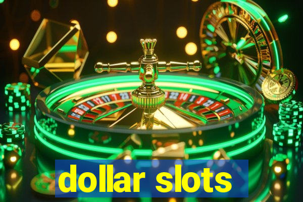 dollar slots