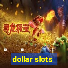 dollar slots