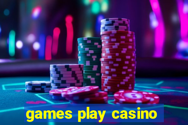 games play casino