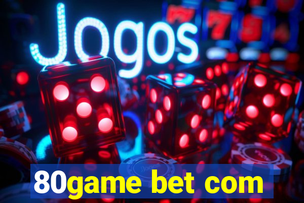 80game bet com