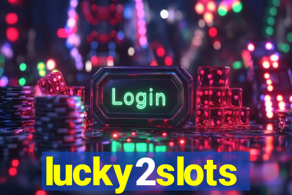 lucky2slots