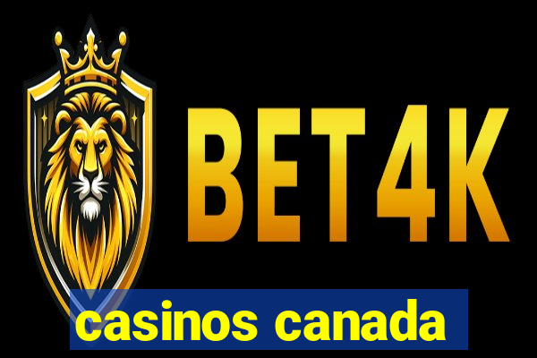 casinos canada