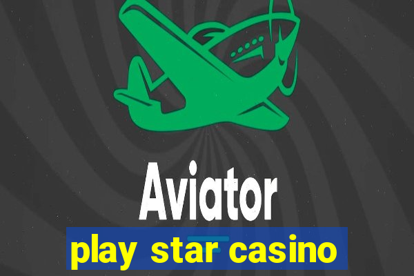 play star casino