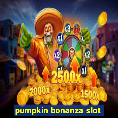 pumpkin bonanza slot