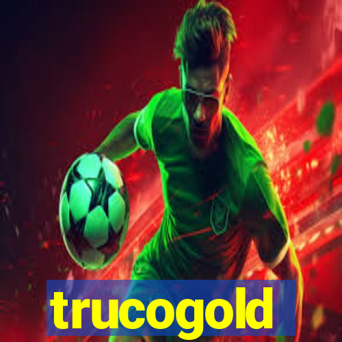 trucogold