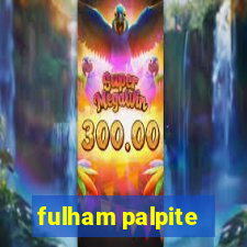 fulham palpite