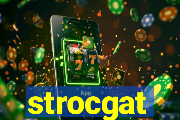 strocgat