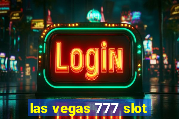 las vegas 777 slot