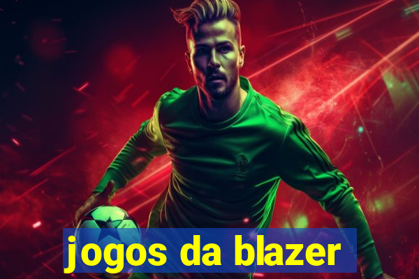 jogos da blazer