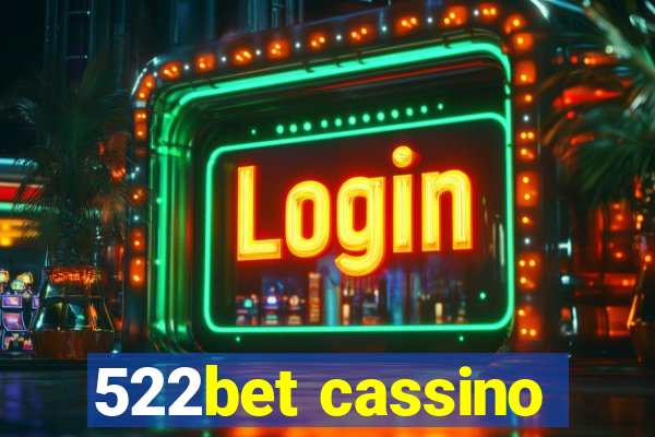 522bet cassino