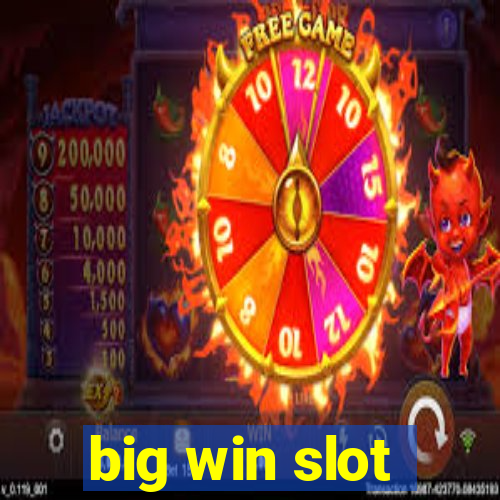 big win slot